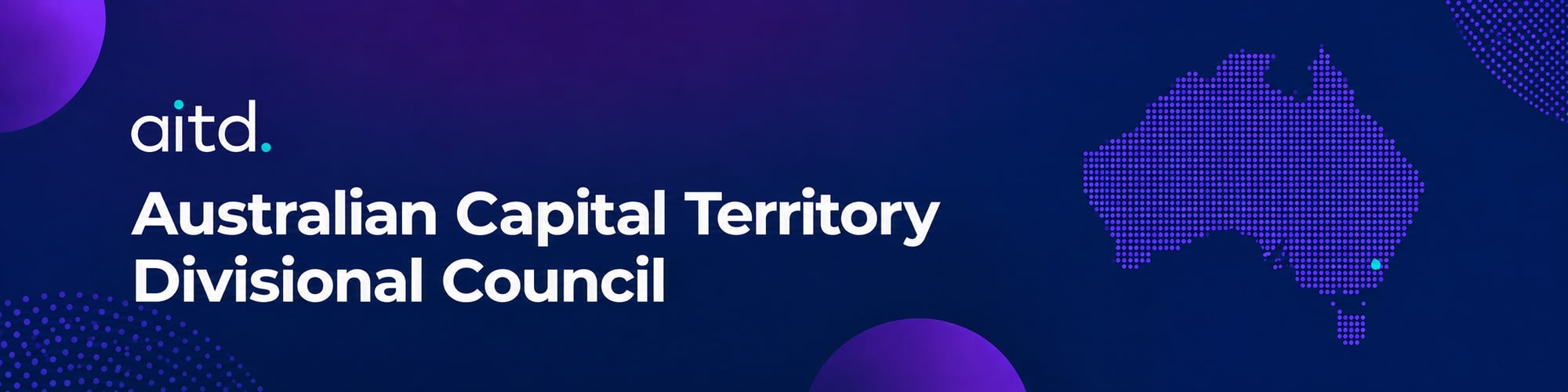 AITD ACT Divisional Council AITD ACT Divisional Council