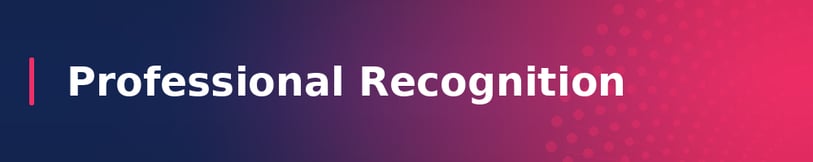 Professional Recognition