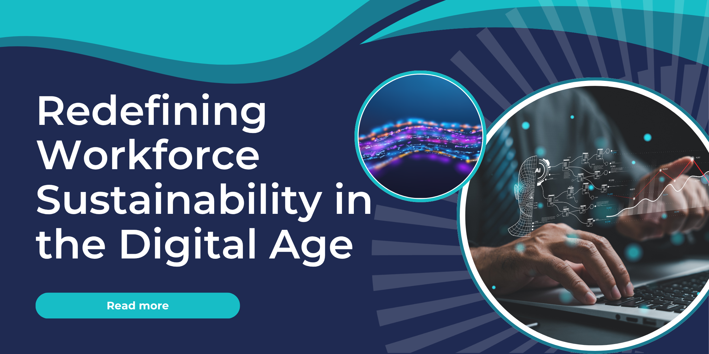 Redefining Workforce Sustainability in the Digital Age