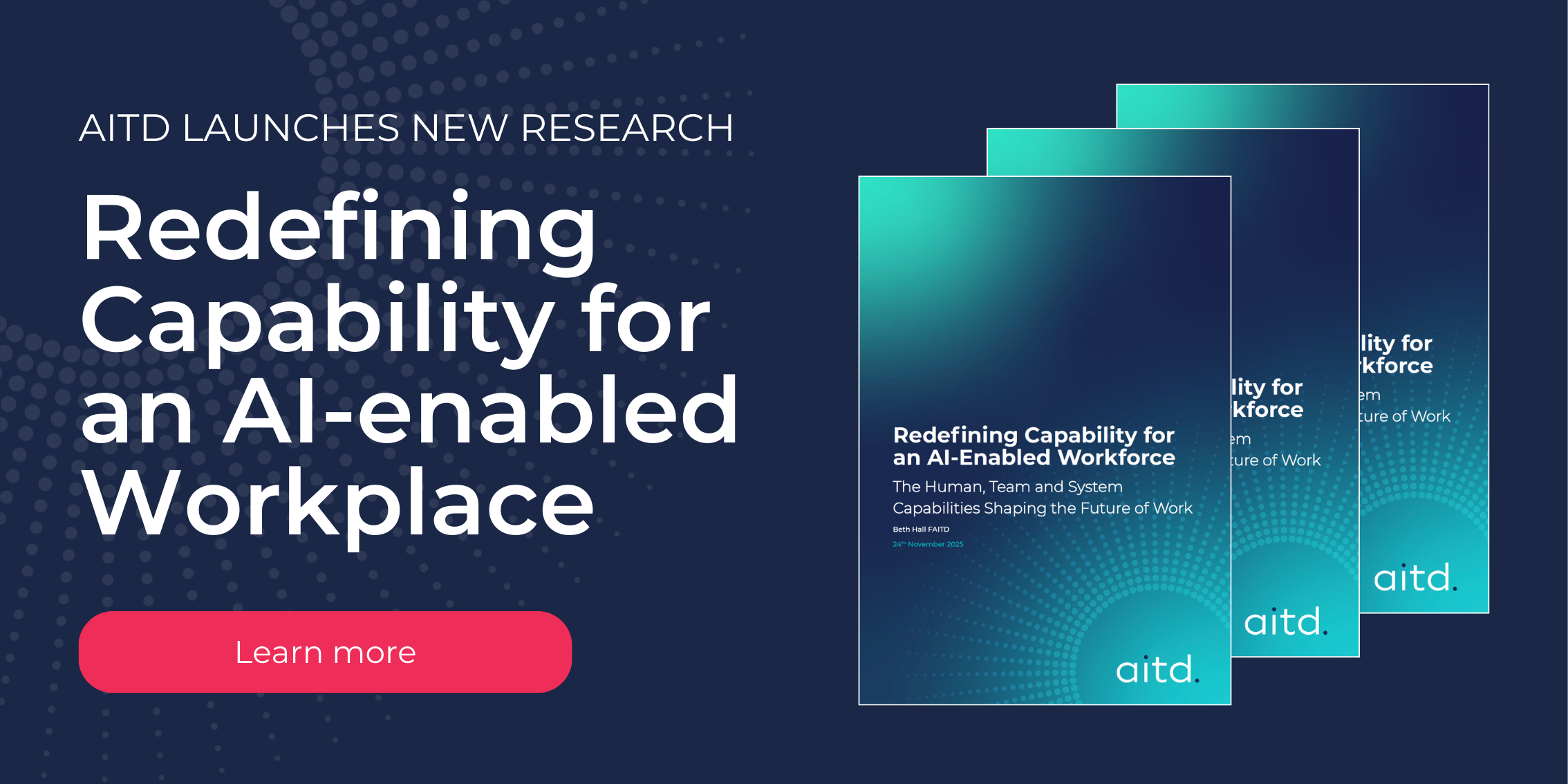AITD Launches New Research Redefining Capability for an AI-enabled Workplace