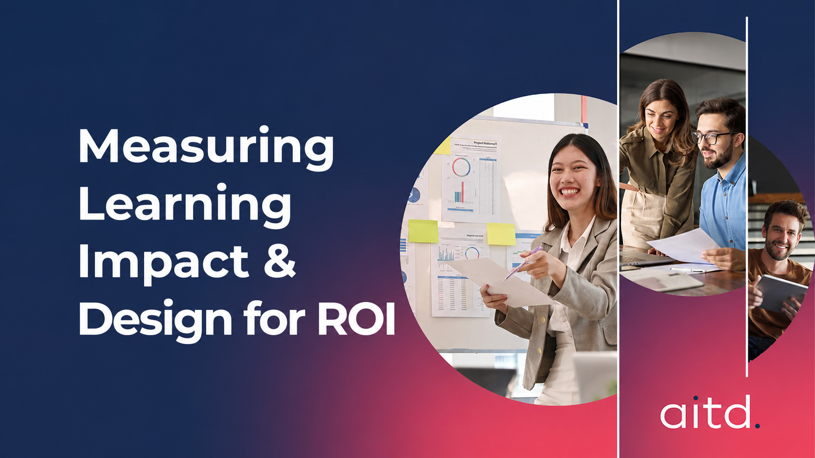 In this expert-facilitated course with Cheryle Walker, you will learn that learning is no longer judged on participation or satisfaction alone — it must demonstrate clear impact on performance, capability, and strategic organisational outcomes. This is a one-day course.