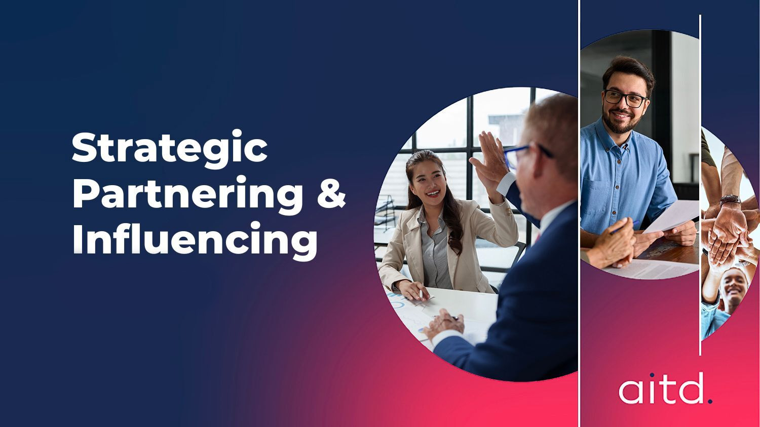 Strategic Partnering and Influencing - Online (261104SPIV)