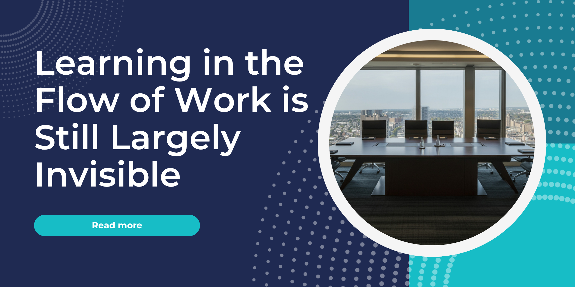 Learning in the Flow of Work is Still Largely Invisible